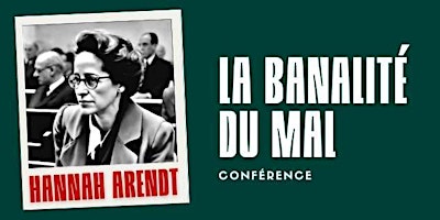 Primaire afbeelding van Hannah Arendt et la banalité du mal