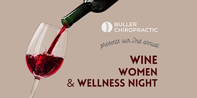Image principale de Wine,  Women and Wellness Night!