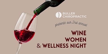 Wine,  Women and Wellness Night!