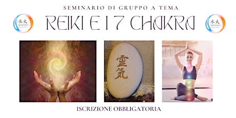 BENESSERE FUSION - SEMINARIO DI GRUPPO A TEMA "REIKI E I 7 CHAKRA"