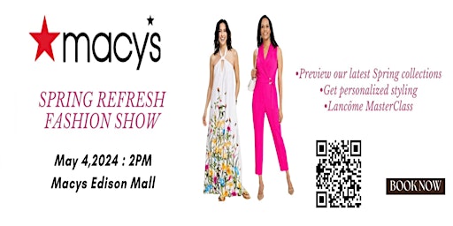 Primaire afbeelding van Spring Refresh Fashion Show at Macys Edison Mall