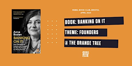 Rebel Book Club Bristol x Banking On It - April non-fiction event