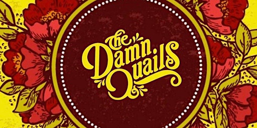 Imagem principal do evento The Damn Quails