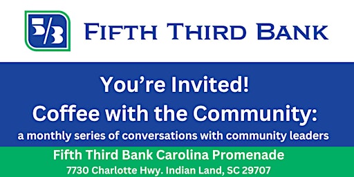 Primaire afbeelding van Fifth Third Bank's Coffee with the Community