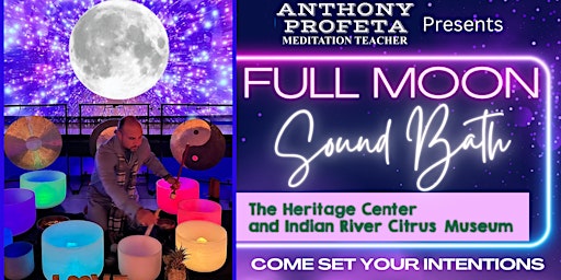 FULL MOON SOUND BATH  w/ Singing Bowls & GONGS! primary image