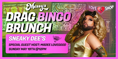 Hauptbild für Messy's Drag Bingo Brunch @ Sneaky Dee's