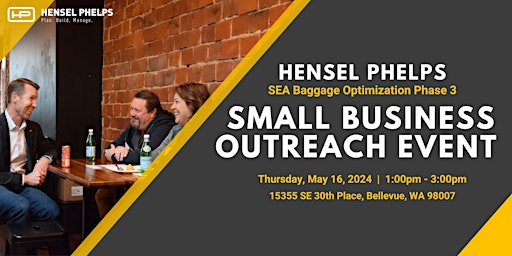 Imagem principal do evento 2024  Hensel Phelps Baggage Optimization Phase 3 Small Business Outreach Event