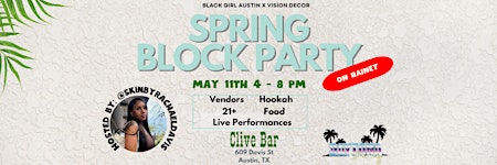 Hauptbild für Black Girl Austin X Vision Decor - Spring Block Party