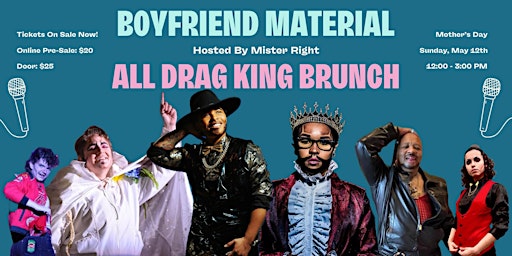 Immagine principale di Boyfriend Material: All Drag King Brunch 