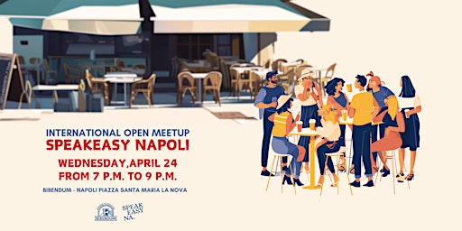Hauptbild für SpeakEasy Napoli MeetUp at Bibendum Napoli