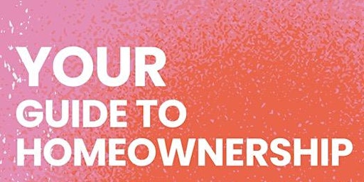 Primaire afbeelding van Your Guide to Homeownership