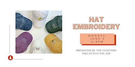 Hat Embroidery - IN-PERSON CLASS