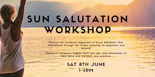Sun Salutation Workshop (Part 2) primary image