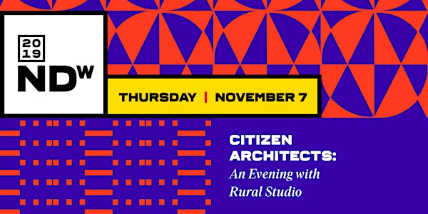 Citizen Architects: An Evening with Rural Studio