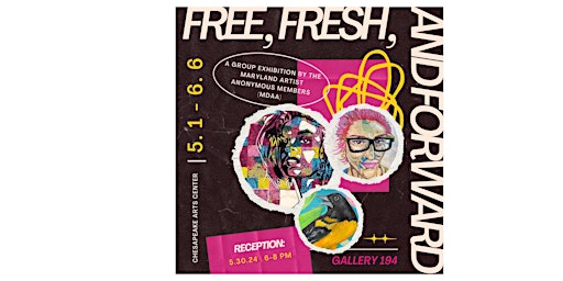 Opening Gallery Reception-Free, Fresh,and Forward-2024 MDAA Members Exhibit  primärbild