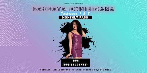 Image principale de Monthly Bachata Dominicana Improver 1 & 2 Pass - May