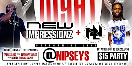 New Impressionz & N2L AT NIPSEYS