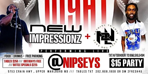 Imagem principal do evento New Impressionz & N2L AT NIPSEYS