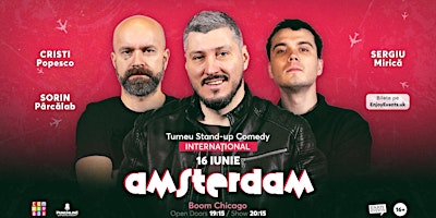 Imagem principal de Stand-up Comedy cu Sorin, Cristi și Mirică | AMSTERDAM | 16.06.24