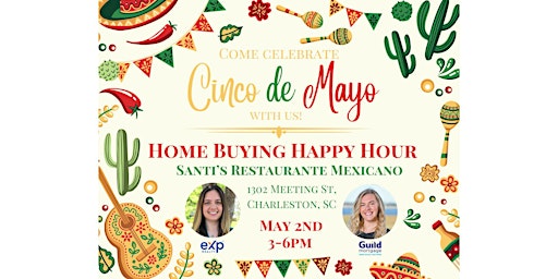 Imagem principal de Cinco de Mayo Home Buying Happy Hour at Santi's Restaurante Mexicano