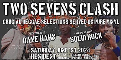 Two Sevens Clash ft. Dave Hahn & Solid Rock primary image