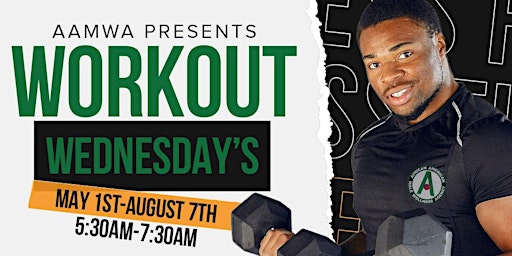 Imagen principal de AAMWA presents Workout Wednesday's