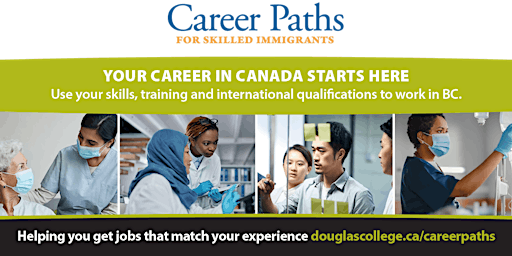 Immagine principale di Career Paths for Skilled Immigrants – Tri-Cities and Ridge Meadows Program 