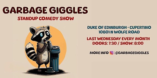 Primaire afbeelding van Garbage Giggles: Standup Comedy Show in Cupertino