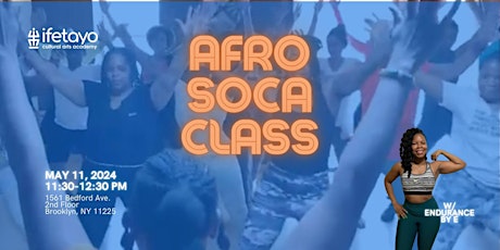 Afro Soca Class!