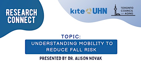 RESEARCH CONNECT: Understanding Mobility to Reduce Fall Risk with Dr. Novak