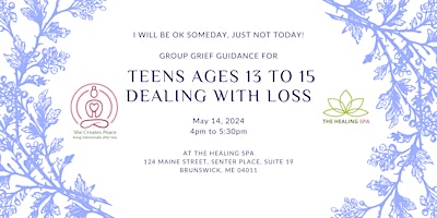 Imagen principal de I Will Be OK Someday, Just Not Today:  Teens Dealing with Loss
