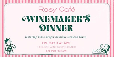 Imagen principal de Rosy Cafe Winemaker's Dinner