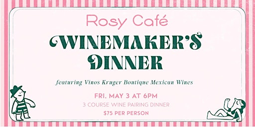 Image principale de Rosy Cafe Winemaker's Dinner