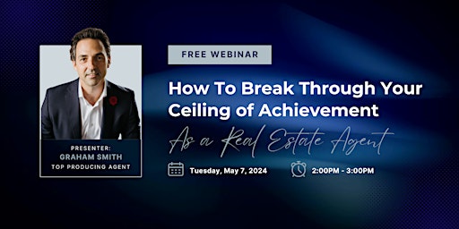 How to Break Through Your Ceiling of Achievement primary image