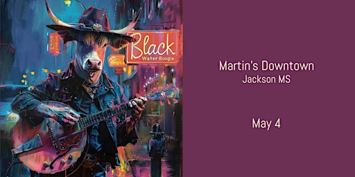 Primaire afbeelding van Black Water Boogie Live at Martin's Downtown