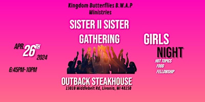 Imagem principal do evento SisterIISister Fellowship Gathering