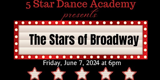 "The Stars of Broadway” Dance Recital  primärbild