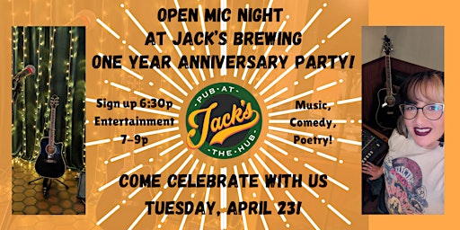 Hauptbild für One Year Anniversary for Open Mic Night at Jack's Brewing!