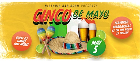 Cinco de Mayo Party | Historic Longwood