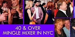 40'S AND OVER SINGLES AFTERWORK MINGLE! primary image
