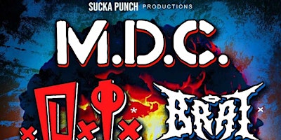 Imagem principal do evento MDC WITH D.I. AND BRAT MAY 17TH AT TRANSPLANTS IN PALMDALE