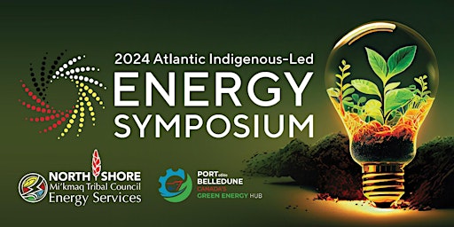 Imagem principal do evento 2024 Atlantic Indigenous-Led Energy Symposium