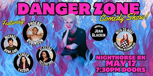 DANGER ZONE Comedy Show primary image