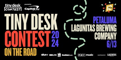 Imagen principal de NPR Music Presents Tiny Desk Contest On the Road - Lagunitas Petaluma