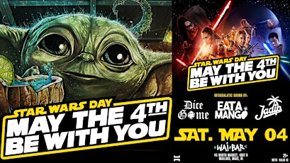 May the 4TH Be With You - A Star Wars Day Celebration primary image
