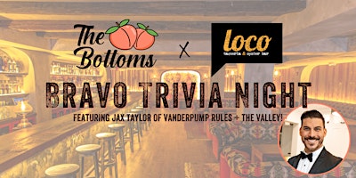 Imagem principal de Bravo Bottoms x Loco Present: Bravo Trivia Night