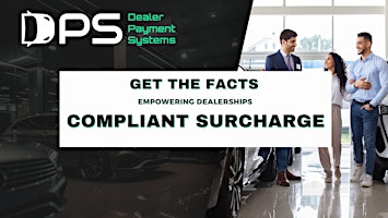 Empowering Dealerships with Compliant Surcharge: Get the Facts primary image