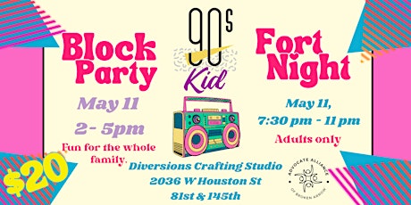 90s Day with AABA - Block Party and Fort Night