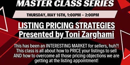 Primaire afbeelding van Listing Pricing Strategies instructed by Toni Zarghami
