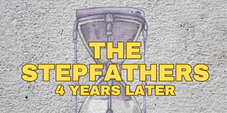 The Stepfathers: 4 years Later